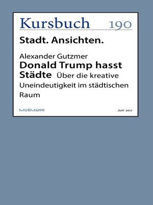cover image of Donald Trump hasst Städte